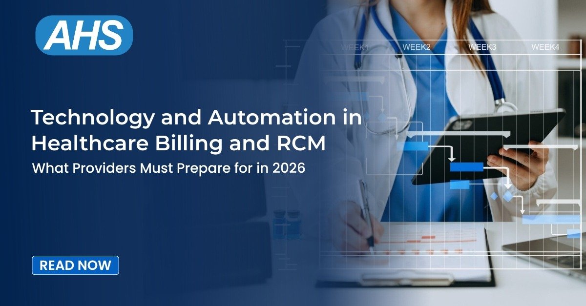 Technology and Automation in Healthcare Billing and RCM What Providers Must Prepare for in 2026 - Acuity Health Soultions